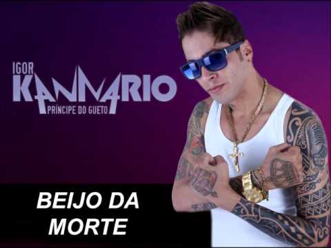BEIJO DA MORTE //  IGOR KANNÁRIO
