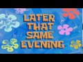 Later That Same Evening SpongeBob Time Card 35