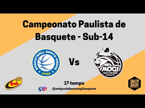 FPB 2022 SUB 14 – SANTO ANDRÉ/APABA X MOGI BASQUETE – 20/08/2022 – 1º TEMPO