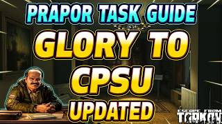 Glory To CPSU UPDATED - Prapor Task Guide - Escape From Tarkov