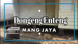 Download lagu Dongeng Sunda Radio Mang Jaya || Mengenang Dongeng Sunda Mang Jaya Zaman Dulu mp3