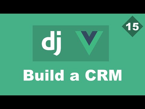 Delete clients/leads - Building a Simple CRM Using Django And Vue - Part 15 | Django Rest framework thumbnail