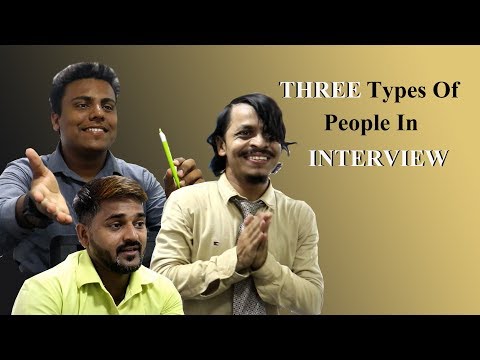 three types of people interview 