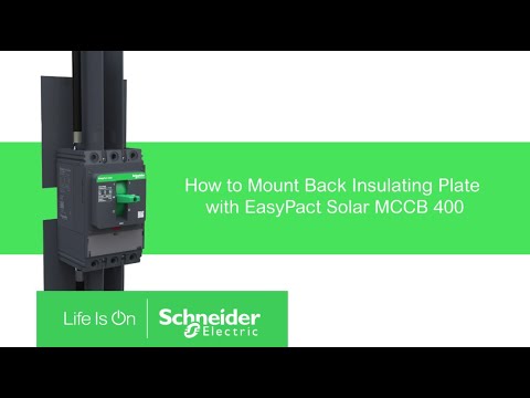 How to Mount Back Insulating Plate with EasyPact Solar MCCB