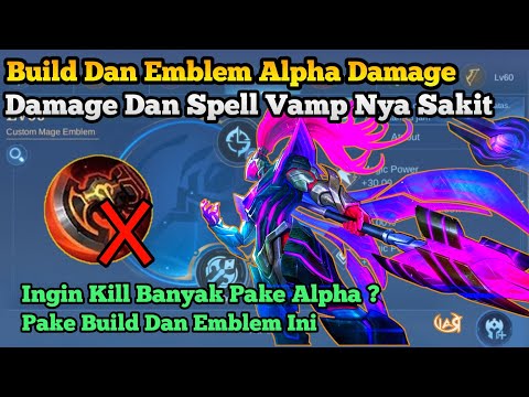 Emblem Dan Build Alpha Tersakit Terbaru 2023 - Cara Setting Pengaturan Alpha Mobile Legends
