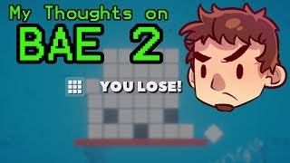 My Thoughts on Bae 2