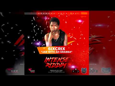 6ix Crix  - Jab With A Grabba {Soca 2021} Intense Riddim