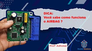 Dica: Aula, Você Sabe Como Funciona o AIRBAG ?