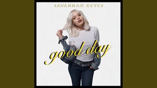 Savannah Keyes Good Day