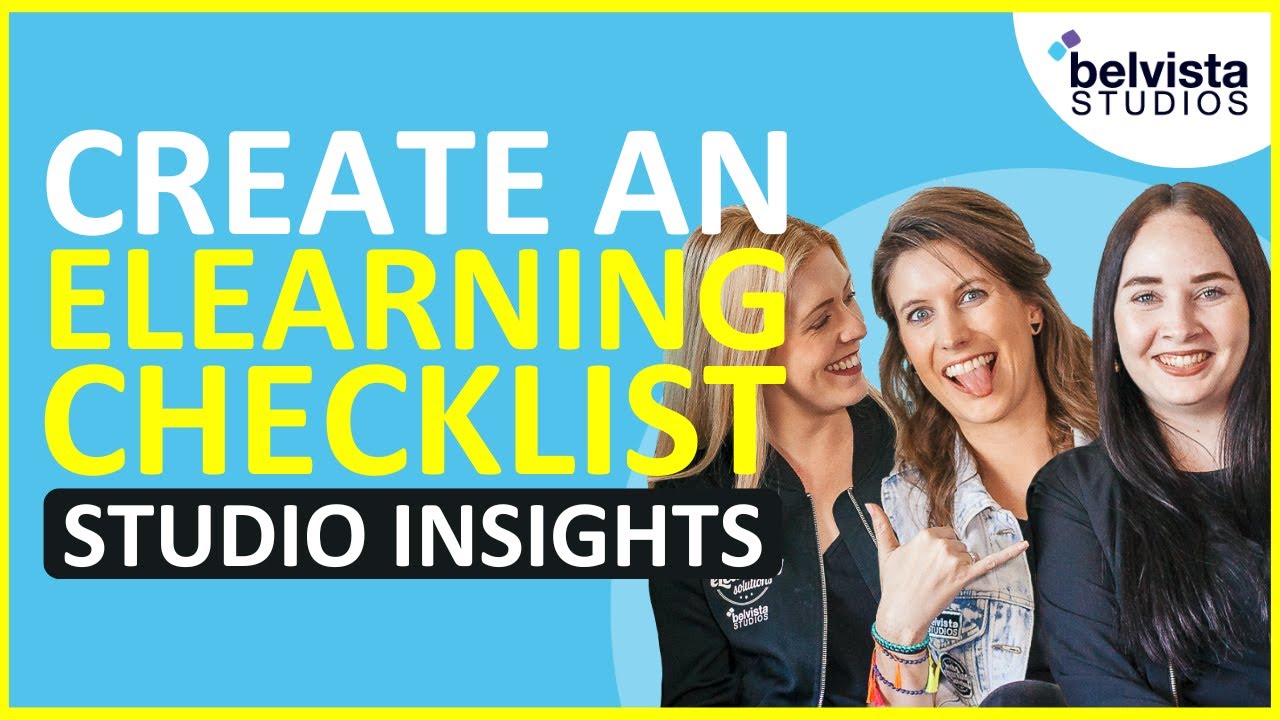 How to Create an eLearning Checklist | Belvista Studios' Insights