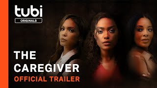 The Caregiver | Official Trailer | A Tubi Original
