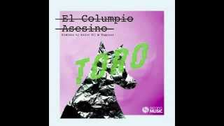 El Columpio Asesino - Toro (Andre VII Remix)