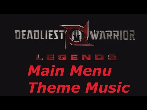 Deadliest Warrior: Legends - Main Menu Theme Music