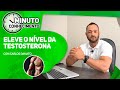 COMO AUMENTAR A TESTOSTERONA ?