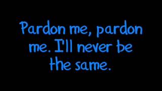 Incubus - Pardon Me lyrics