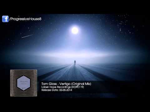 Tom Glass - Vertigo (Original Mix)
