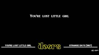 Lyrics for You&#39;re Lost Little Girl - The Doors