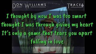 Don Williams Falling in love (lyrics)