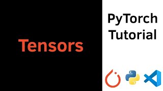 Mastering PyTorch Tensors: The Ultimate Guide for Beginners