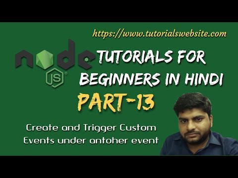 Node js Tutorials for beginners in hindi | Create and Trigger Custom Event 2 in Node js | Part 13