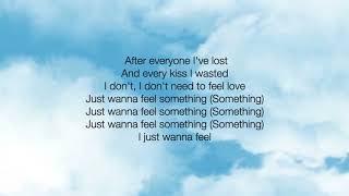 Adam Lambert - Feel Something | Lyrics on Screen