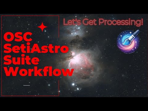 Seti Astro Suite: OSC Workflow