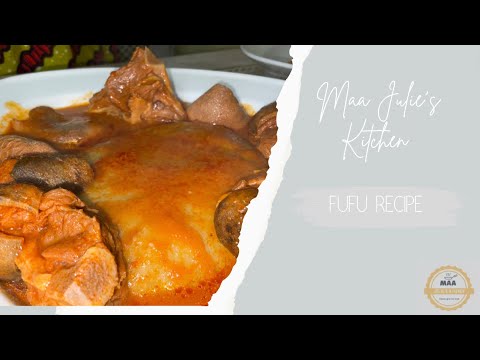 Plantain Fufu Recipe| Maa Julie’s Kitchen