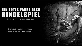 ANGIZIA - Ein Töter fährt gern Ringelspiel [Traduction FR | Full Album]