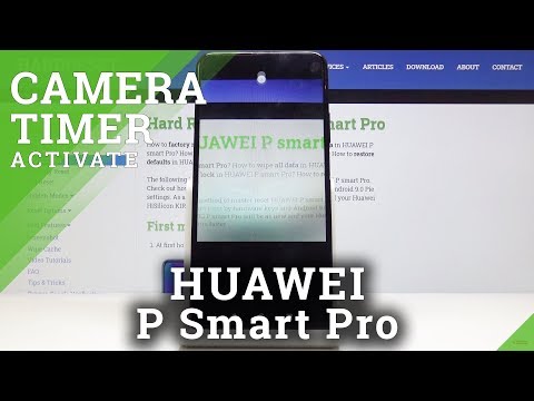 How to Set Up Camera Timer in HUAWEI P Smart Pro