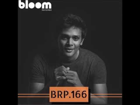 Dimuth K - Bloom Records Podcast 166