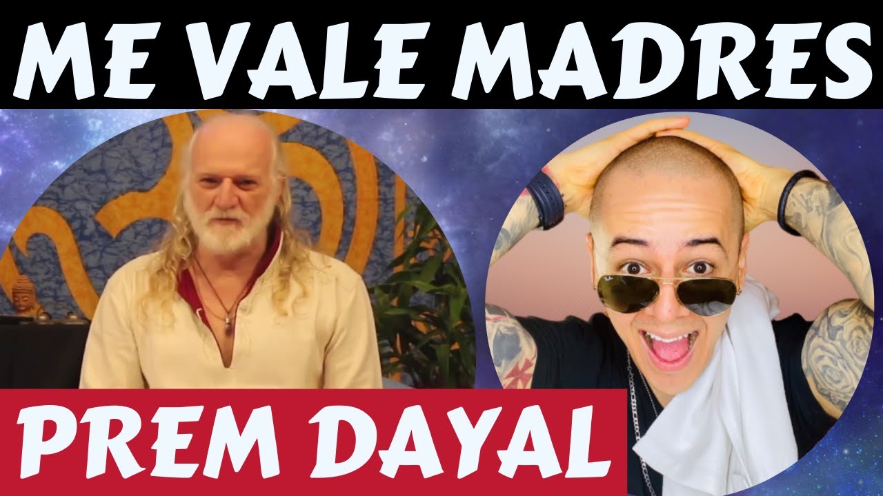 ¡ME VALE MADRES! - MEDITACIÓN, ESPIRITUALIDAD, MANTRAS MEXICANOS Y MÁS - CON PREM DAYAL: DESASTRE#24