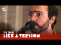 The Shins cover Magnetic Fields 'Andrew In Drag' for Like A Version