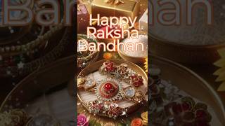 Happy Raksha Bandhan Wishes 2024 | Rakhi Special | Raksha Bandhan |  #Rakhi #shorts #ytshorts