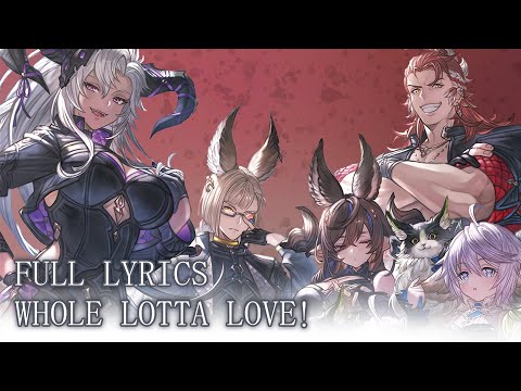 [Full lyrics] Whole Lotta Love! ～ Granblue Fantasy | The Six Dragons' Mini Album