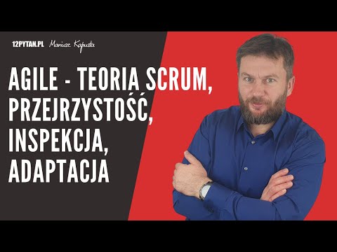 Agile - teoria Scrum, przejrzystość, inspekcja, adaptacja #175