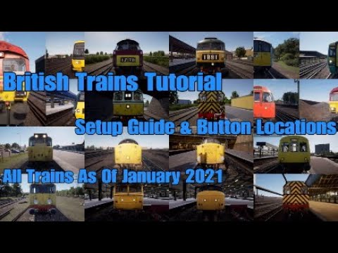 All British Trains Tutorial|Setup Guide & Button Locations|Train Sim World 2 (As Of January 2021)