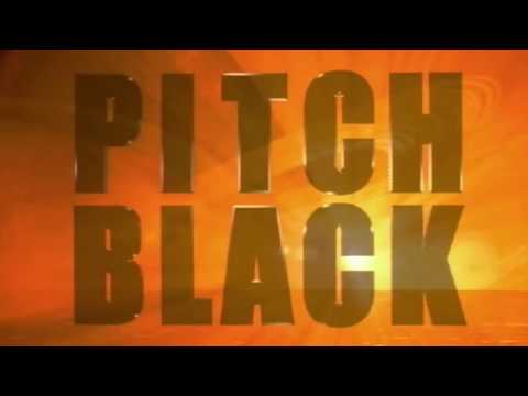 Pitch Black Modern Trailer (HD)