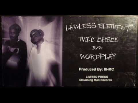Lawless Element - Mic Check