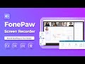 Record Anything on Your Screen - FonePaw Screen Recorder