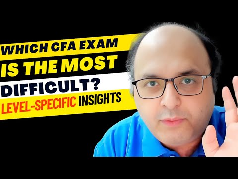 Which CFA level is the hardest?