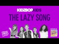 Kidz bop kids - the lazy song ( kidz bop 20)