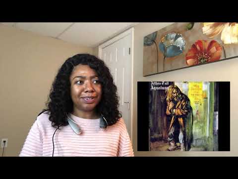Tasha's Journey Down The Jethro Tull Rabbit hole - Aqualung