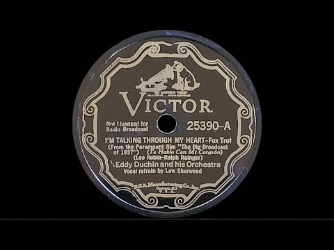 “I'm Talking Through My Heart” by Eddy Duchin and his Orchestra 1936