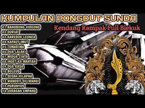 BANGBUNG HIDEUNG - DURIAT | PONGDUT SUNDA KENDANG JAIPONG