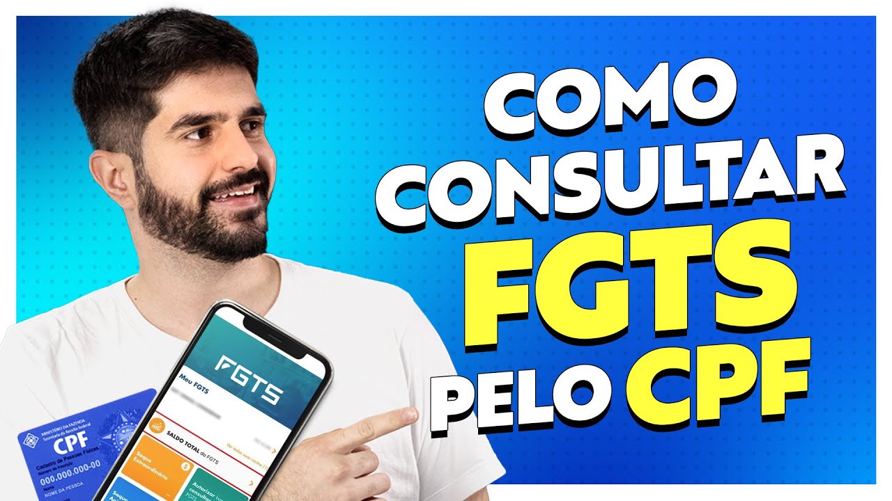 Como Consultar FGTS pelo CPF: Aplicativo, WhatsApp, SMS e Ligação - Acordo Certo