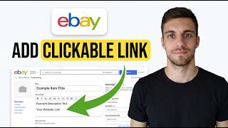 How To Add Clickable Link to Your eBay Listing Description 2026 (Compl
