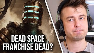 The Dead Space Franchise Is Finally Dead?