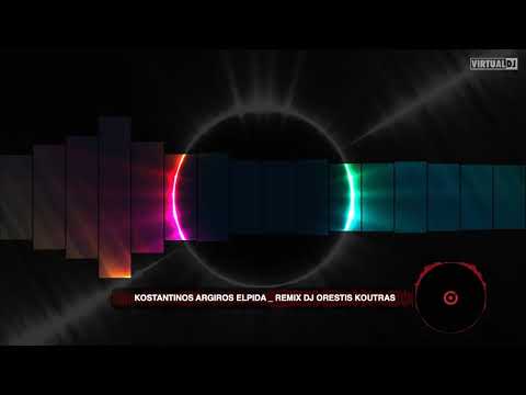 kostantinos argiros elpida & remix dj orestis koutras