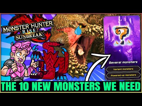 The 10 Monsters That NEED to Return in a Title Update - Monster Hunter Rise Sunbreak!