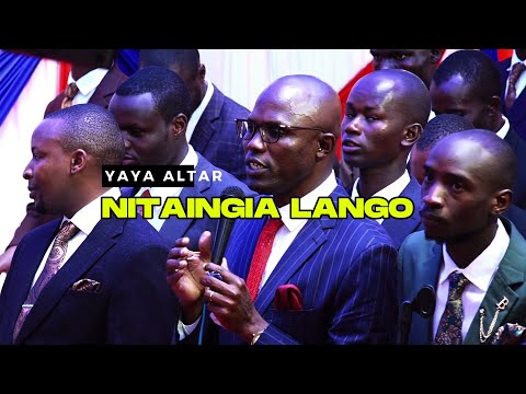 NITAINGIA LANGO LAKE NA SIFA MOYONI || YAYA KILIMANI ALTAR